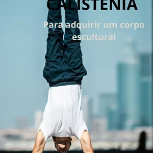 Imagem de capa para o Ebook Calistenia para definição muscular