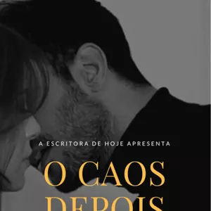 Imagem de capa para o Ebook O caos depois dele 