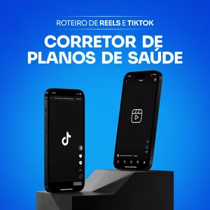 Imagem de capa para o Ebook Roteiros de Vídeos (Reels e TikTok) para Corretor de Planos de Saúde
