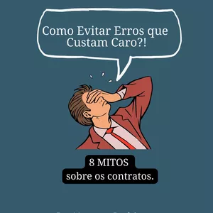 Imagem de capa para o Ebook Contratos Empresariais: Como Evitar Erros que Custam Caro? 8 mitos
