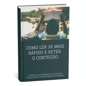Imagem de capa para o Ebook Como Ler 3x Mais Rápido e Reter o Conteúdo