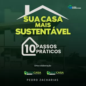 Imagem de capa para o Ebook Sua Casa Mais Sustentável - 10 passos práticos