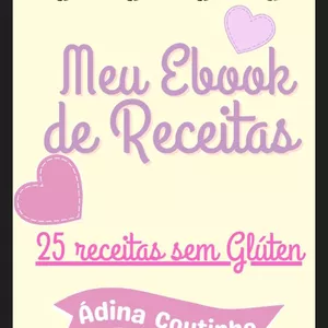 Imagem de capa para o Ebook Ebook de receitas sem Glúten 