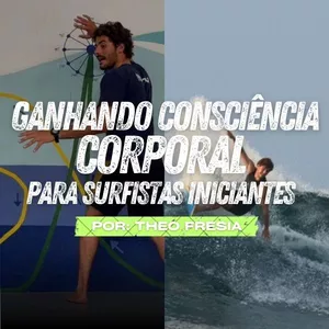 Imagem de capa para o Curso online Ganhando Consciência Corporal para Surfistas Iniciantes