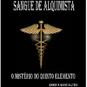 Imagem de capa para o Ebook E-Book Sangue de Alquimista