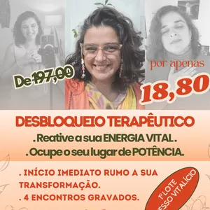Imagem de capa para o Curso online Desbloqueio terapêutico: reconexão com sua potência de energia vital.