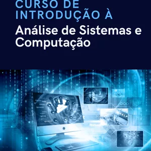 Imagem de capa para o Ebook Aprenda do Zero: Curso de Introdução à Análise de Sistemas e Computação