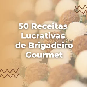 Imagem principal do produto 50 Receitas Lucrativas de Brigadeiro Gourmet