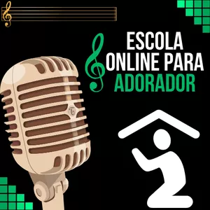 Imagem de capa para o Curso online Escola Online para Adorador
