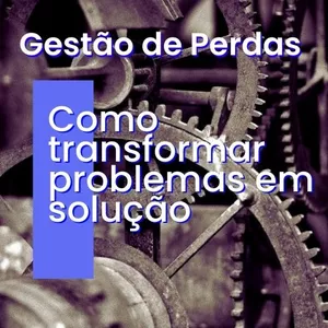 Imagem de capa para o Ebook Gestão de perdas e desperdícios
