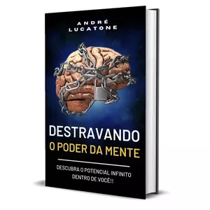 Imagem de capa para o Ebook Destravando O Poder Da Mente