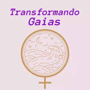 Imagem de capa para o Curso online Transformando Gaias - Mentoria individual online ou presencial
