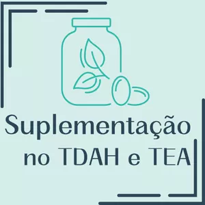 Imagem de capa para o Curso online Suplementos para TDAH e TEA