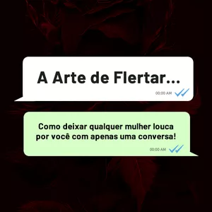 Imagem do curso A Arte de Flertar!