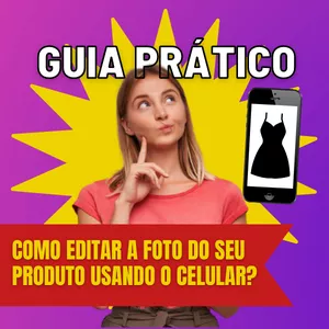 Guia Rápido - Fotografia e edição para Postagens (Com Ênfase em Moda/Lojas de Roupas) por Ana Ketlen da Silva Aurelio