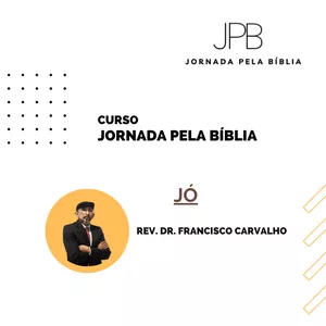 Imagem do curso Jornada pela Bíblia - AntigoTestamento - Jó
