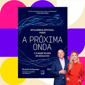 Imagem de capa para o Curso online A próxima onda - Mustafa Suleyman e Michael Bhaskar