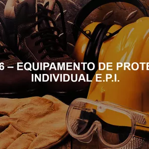 Imagem de capa para o Curso online TREINAMENTO: NR-6 EQUIPAMENTO DE PROTEÇÃO INDIVIDUAL