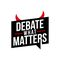 Debate What Matters