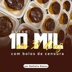 Imagem de capa para o Curso online 10 MIL em 30 dias - Com bolos de cenoura