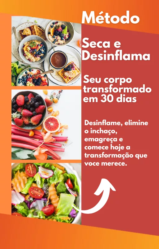 Método Seca e Desinflama - Seu corpo transformado em 30 dias — imagem 2