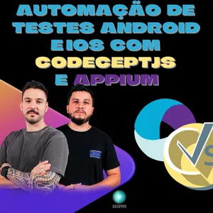 Imagem do curso Automação de Testes Mobile com CodeceptJs e Appium