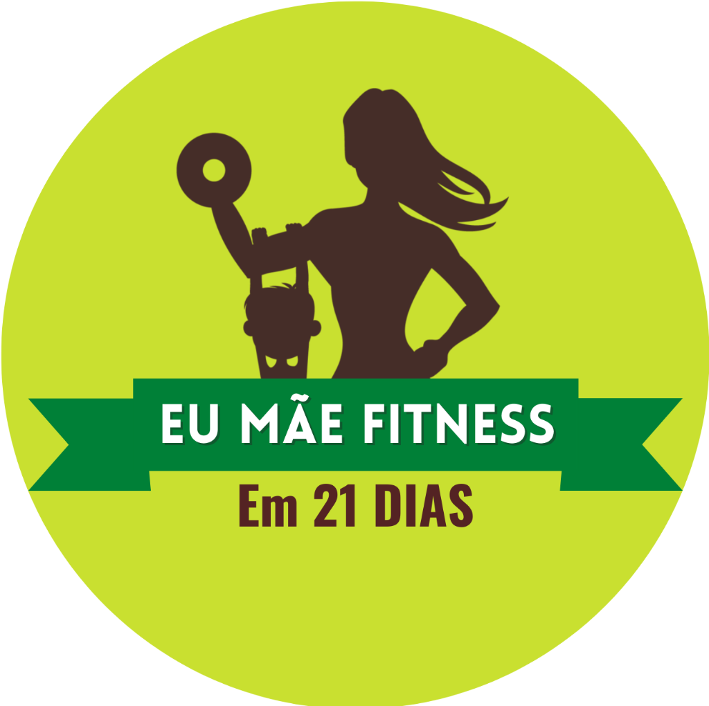 Programa Eu Mãe Fitness em 21 Dias