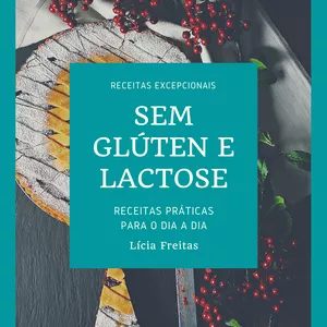 Imagem de capa para o Ebook Livro Sem Glúten e Lactose