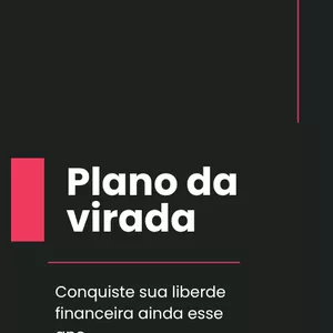 Imagem de capa para o Ebook Plano da virada-Conquiste sua liberdade financeira ainda esse ano