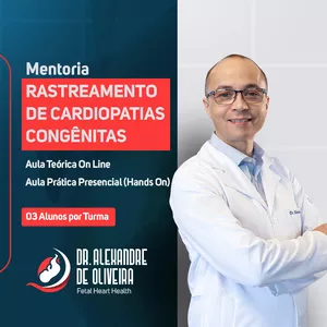 Imagem de capa para o Evento presencial MENTORIA DE RASTREAMENTO DE CARDIOPATIAS CONGÊNITAS
