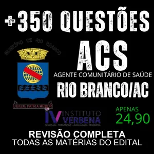 RIO BRANCO/AC - AGENTE COMUNITÁRIO DE SAÚDE _ REVISÃO COMPLETA por Estudo &amp; Investimento