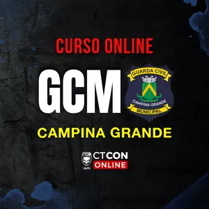 Curso CURSO ON-LINE - GUARDA CIVIL MUNICIPAL DE CAMPINA GRANDE