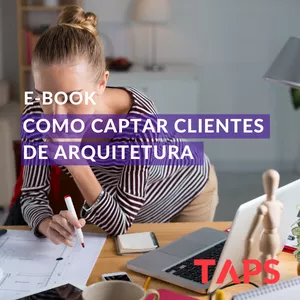 Imagem de capa para o Ebook Como Captar Clientes de Arquitetura