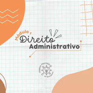 Imagem de capa para o Ebook Módulo I - Direito Administrativo