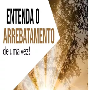 Imagem do curso Entenda o Arrebatamento de uma Vez