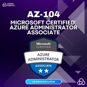 Imagem de capa para o Curso online AZ-104: Administrador do Microsoft Azure