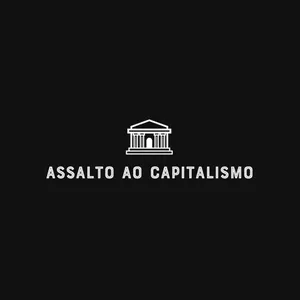 Imagem do curso Assalto Ao Capitalismo