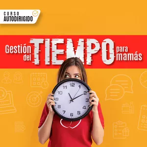 Imagen de portada para Curso online GESTIÓN DEL TIEMPO PARA MAMÁS