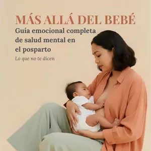 Imagen de portada para Ebook Más Allá del Bebé: Guía completa de salud mental materna