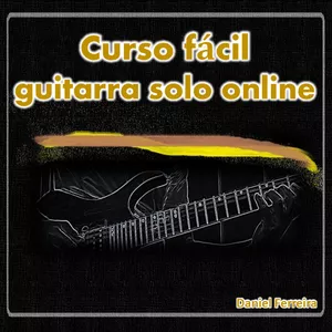Curso CURSO FÁCIL GUITARRA SOLO ONLINE