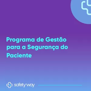 Imagem de capa para o Curso online Programa de Gestão para Segurança do Paciente