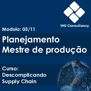 03 Planejamento Mestre de produção 