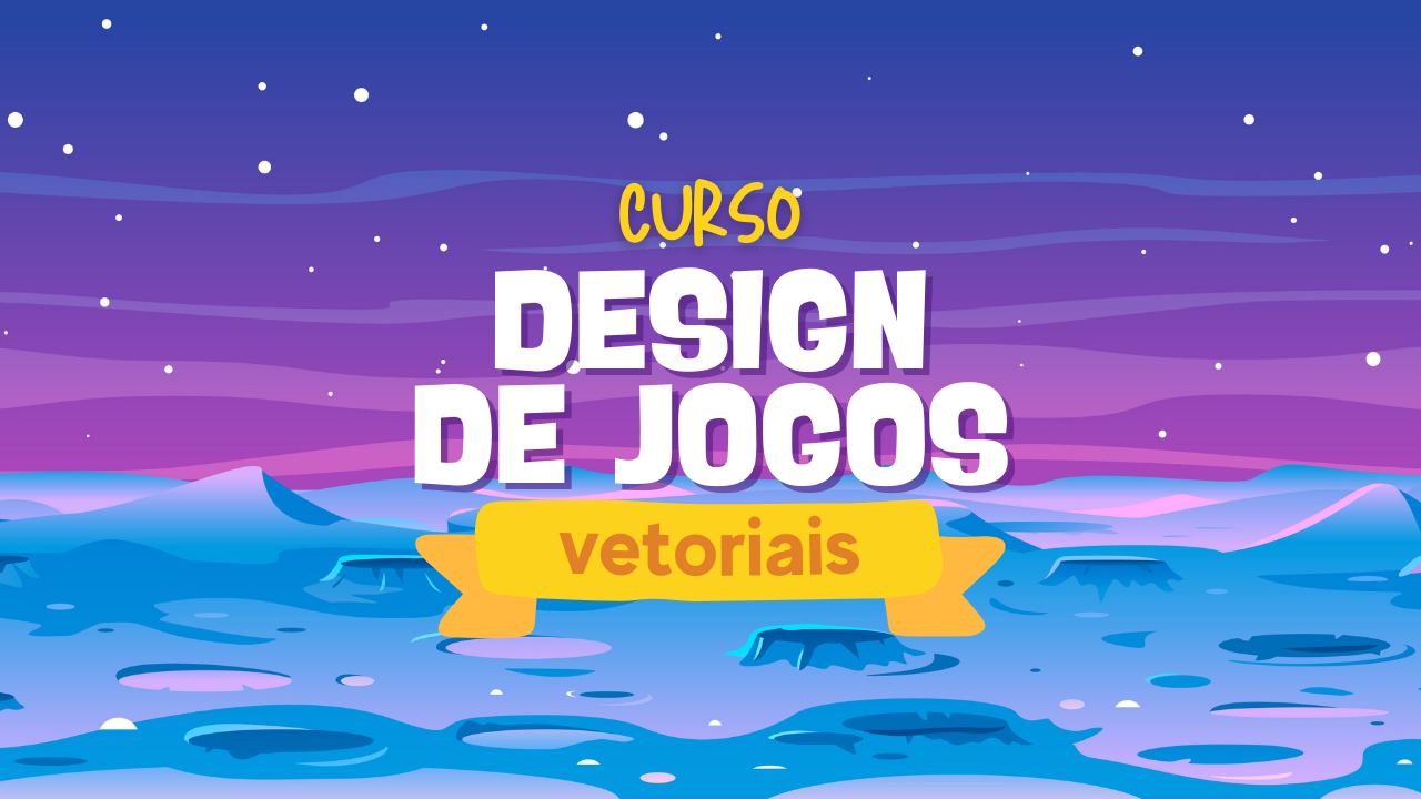 Curso Curso Design de Jogos Vetoriais