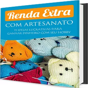 Imagem de capa para o Ebook 7 Renda Extra Com Artesanato