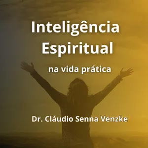Imagem de Inteligência Espiritual na Vida Prática criado por Dr. Claudio Senna Venzke na hotmart