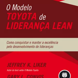 Imagem de capa para o Ebook Livro - O Modelo Toyota de Liderança Lean