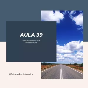 Imagem de capa para o Curso online Aula 39 Avulsa: Compartilhamento de Infraestrutura.