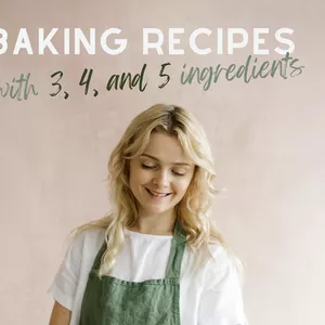 Cover image for Ebook Baking Recipes with 3, 4, and 5 ingredients.