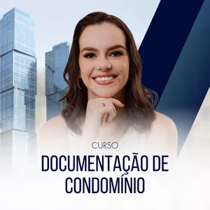 Imagem de capa para o Curso online Documentação de Condomínio: Incorporação, Instituição e Quadros da NBR 12721