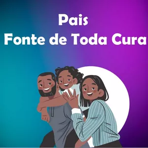 Imagem de capa para o Curso online Pais fonte de toda cura